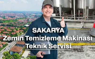 Sakarya Zemin Yıkama Makinası Teknik Servis Sakarya Zemin Yıkama Makinası Teknik Servis